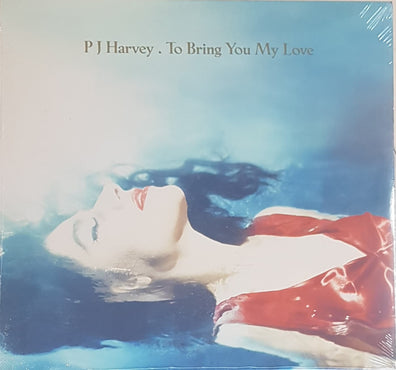PJ Harvey - To Bring You My Love